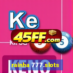 rainha 777.slots